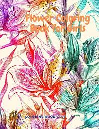 Our free coloring pages for adults and kids, range from star wars to mickey mouse. Flowers Coloring Book For Girls Beginner Friendly Creative Coloring Book For Kids Coloring Book Club Buch Jpc