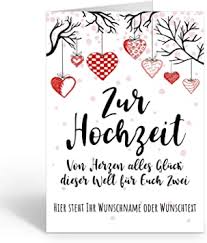 Zum schluss vergessen sie bitte nicht, ihren namen unter die wünsche zur hochzeit zu schreiben, ansonsten waren ihre bemühungen ganz umsonst, wenn das brautpaar die karte nach der langen. Gluckwunsche Zur Hochzeit Karte