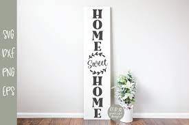 Free Free 336 Home Sweet Home Porch Sign Svg SVG PNG EPS DXF File