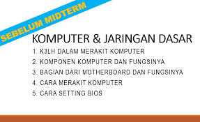 Maybe you would like to learn more about one of these? Penglajon Kumpulan Materi Komputer Dan Jaringan Dasar Kelas X Multimedia