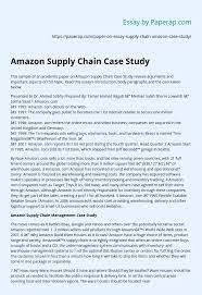 Zara case study best solution. Amazon Supply Chain Case Study Essay Example