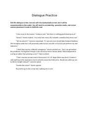 The oc (original content) flair is reserved for creators submitting their original artwork or handicraft only. Corrected Dialogue Practice Docx Dialogue Practice Edit This Dialogue So That Not Only Will It Be Mechanically Correct But It Will Be Comprehensible Course Hero