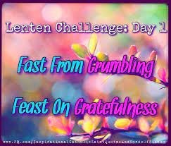 Lenten Challenge Day 1 Christian Quotes Prayer Catholic Lent Inspirational Words Of Wisdom