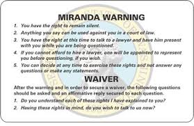 In the united states, the miranda warning is a type of notification customarily given by police to criminal suspects in police custody (or in a custodial interrogation) advising them of their right to silence; Law Enforcement Products