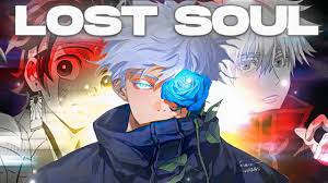 The Lost Soul Down x Lost Soul || [Edit/AMV] - YouTube