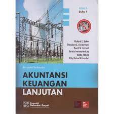 Akuntansi keuangan lanjutan 2 bandi, dr., m.si., ak learning objectives 2. Buku Akuntansi Keuangan Lanjutan Edisi 2 Buku 1 Richard E Baker Lazada Indonesia