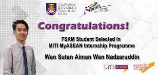 Na ahmad azam, ss mohd fauzi, s abdul halim. Fskm Student Selected For Myasean Internship Programme