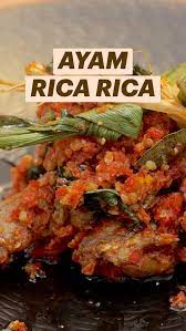 Ayam Rica Rica Panduan Mendalam Oleh Tastemade Indonesia