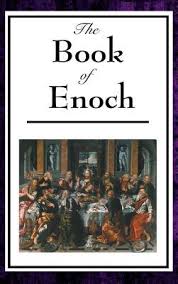 .on the three books of enoch, the fallen angels, the calendar of enoch, and daniel's prophecy): The Book Of Enoch By Enoch