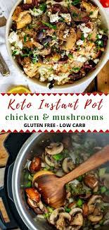 Keto Instant Pot Chicken And Mushrooms Slow Cooker Option Recipe Instant Pot Recipes Chicken Pot Recipes Instant Pot Dinner Recipes