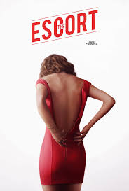 Movies & TV series posters — Lyndsy Fonseca - “The Escort” (2016) poster,...