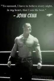 John Cena Quotes John Cena Quotes John Cena Wwe Quotes