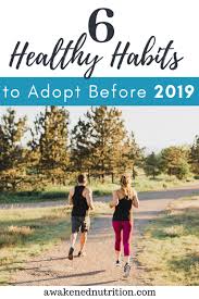 Women's health may earn commission from the links on this page, but we only feature products we believe in. 6 Healthy Habits To Adopt Now Awakened Nutrition Training Personal Training In Denver And Nutrition Coaching