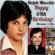 How do you remember Ralph Macchio?