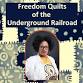 Freedom Quilts of the Underground Railroad