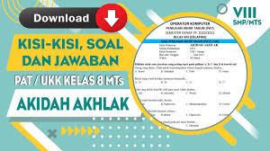 Check spelling or type a new query. Download Kisi Kisi Soal Dan Jawaban Pat Ukk Mapel Akidah Akhlak Kelas 8 Mts Semester 2 Lengkap Youtube