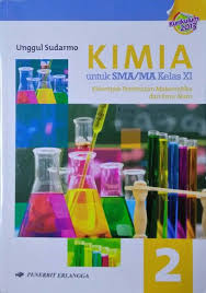 Maybe you would like to learn more about one of these? Download Buku Kimia Kelas 11 Kurikulum 2013 Erlangga Unggul Sudarmo Cara Golden