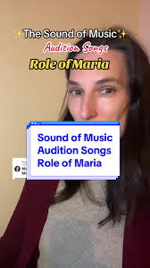 Best Song to Aufition for Maria The Sound of Music