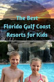 Florida Is A Great Family Destination For It S Amazing Beaches And Kid Friendly Family Resorts In Florida Kids Vacation Florida Resorts