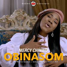 Download Mp3 Mercy Chinwo Obinasom Nicegospel