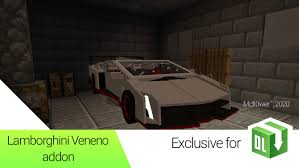 Download the package and unzip it. Lamborghini Veneno Addon Fixed Minecraft Pe Mods Addons