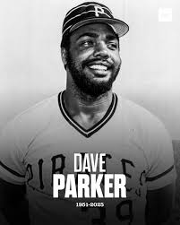 The Pirates announced the passing of Dave Parker. Parker was just elected  to the Hall of Fame by a special committee in December.