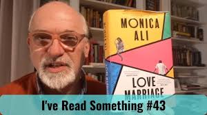 Love Marriage by Monica Ali (I've Read Something #43)