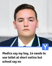 Bailey Wood, a year 10 pupil, has a condition that means he needs the loo  at short notice