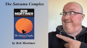 Review: The Satsuma Complex by Bob Mortimer