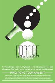 Awesome Foragemodernworkshop Is Having A Ping Pong Tournament On October 12 Tennis Posters Typography Poster Design Graphic Design Posters