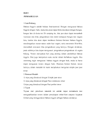Contoh dialog gabungan simple past tense dan present perfect tense. Contoh Cerita Yang Menggunakan Simple Past Tense Dan Present Perfect Tense Bagikan Contoh