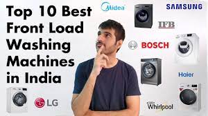 In india, top loading washing machines are more popular than front loading but nowadays peoples are also considering front. Top 10 Best Front Load Fully Automatic Washing Machines 2021 Top Washing Machine Brands Models Youtube