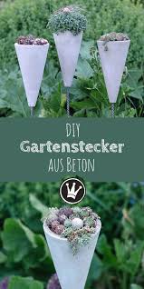 Gartenstecker Aus Beton Die Anleitung Fur Dieses Diy Gibt Es Auf Dekoideenreich De Diese Betonkegel Habe Ich Mit Hilfe V Gartenstecker Blumen Ampel Hangekorb