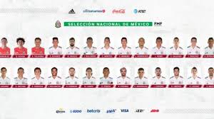 La selección de méxico vs. Lista La Convocatoria De Seleccion Mexicana Vs Corea Del Sur Y Japon As Mexico