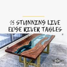 This modern natural acacia wood table has an industrial touch with the metal strap legs. 15 Stunning Diy Live Edge River Tables The Saw Guy