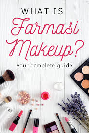 What Is Farmasi Makeup Makeup Beauty Influencer Best Makeup Products