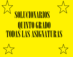 Viernes, 24 de abril de 2020. Solucionarios De Los Libros De Quinto Ano Material Educativo Primaria