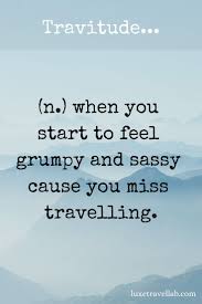 Maybe you would like to learn more about one of these? 101 Funny Travel Quotes That Will Make You Chuckle Funny Travel Quotes Travel Quotes Inspirational Journey Quotes