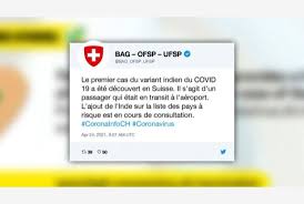 Lo hanno reso noto le autorità sanitarie elvetiche spiegando in un tweet che il caso è stato scoperto in una persona in transito in uno degli aeroporti del. Covid Caso Di Variante Indiana Scoperto In Svizzera Tiscali Notizie