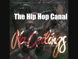 Lil Wayne No Ceiling Ft Birdman Playlist Lil Wayne Nicki Minaj Lyrics Swag Surfin