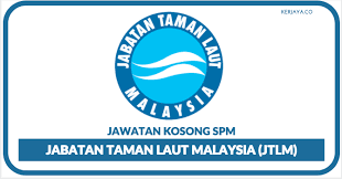 Jabatan taman laut malaysia (tulisan jawi: Jabatan Taman Laut Malaysia Jtlm Kerja Kosong Kerajaan