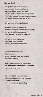 Barbie Doll Poem By Marge Piercy Poem Hunter Barbie Dolls Doll Quotes Poetry Foundation