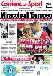 Scarica il giornale, disponibile già dalle sei del mattino, sfoglia le pagine e con un solo tocco apri gli articoli che. Corriere Dello Sport Evidenzia Il Gran Seguito Della Nazionale L Italia Innamorata Tuttomercatoweb Com