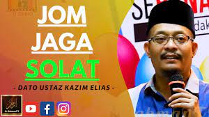 Viimeisimmät twiitit käyttäjältä ustaz kazim elias (@ustazkazimelias). Dato Ustaz Kazim Elias Jom Jaga Solat Youtube