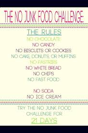 Trying To Loose Weight Try The 21 Day No Junk Food Challenge Plus Positive Words To Help No Junk Food Challenge Food Challenge Loose Weight