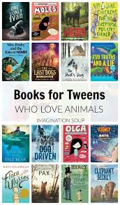 Books For Tweens Who Love Animals In 2020 Books For Tweens Books For Teens Books For Tween Girls