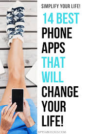 11 Best Phone Apps To Make Your Life Easier I Spy Fabulous Best Phone Life Habits Phone Apps