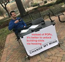 Shared buildings get their names due to them sharing the same building slots in a state . To Unlock Building Slots Housing Vs Pops Paradox Interactive Forums