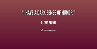 For these deviants, we created this list of dark jokes. Funny Quotes Dark Humor Manny Quote