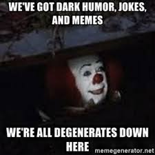 Indulge in these hilarious dark jokes, and we swear we won't tell anyone that you laughed. Best Dark Humor Ever